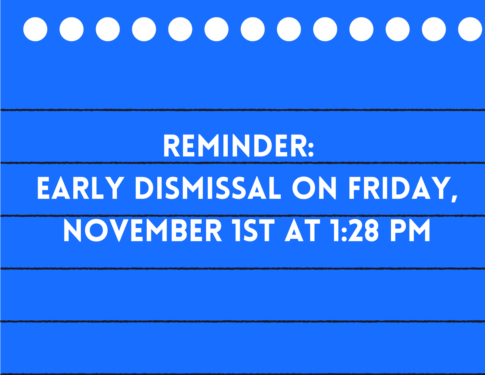 Early%20Dismissal%20November%2028-1.png