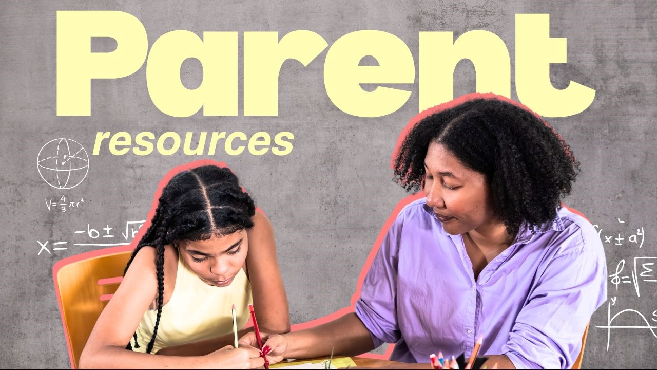 Parent Resources