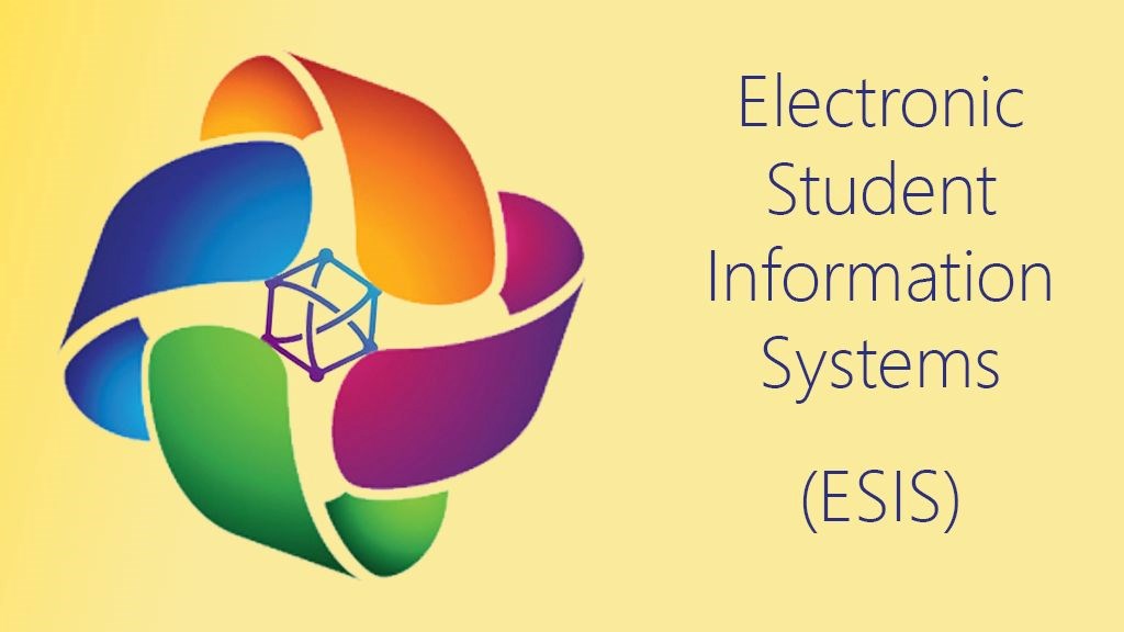 Welcome to Electronic Student Information Systems (ESIS)