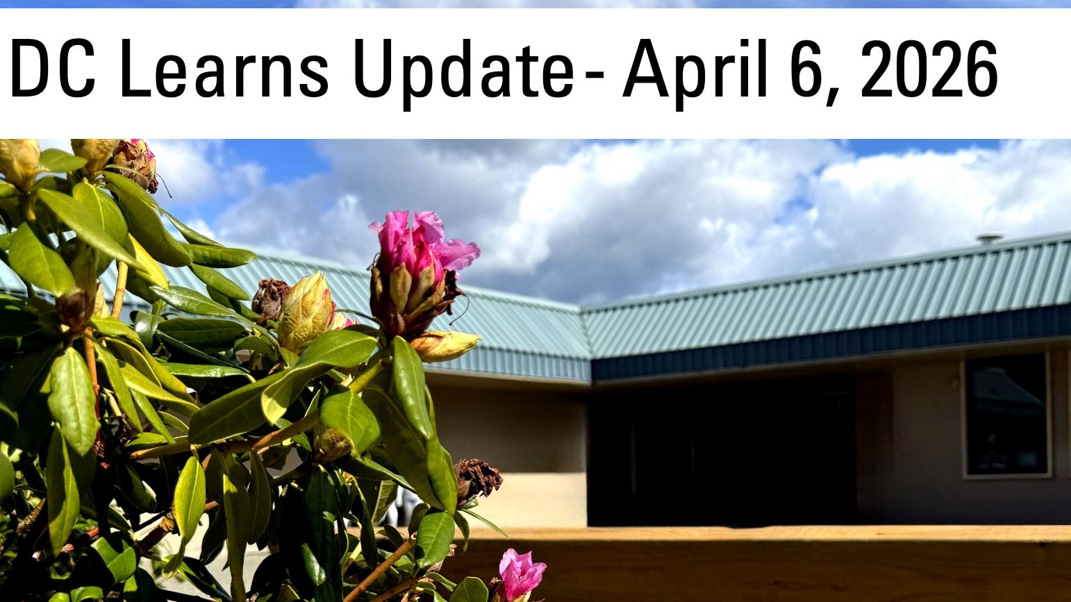 Enjoy the April 6, 2026 DC Learns Update