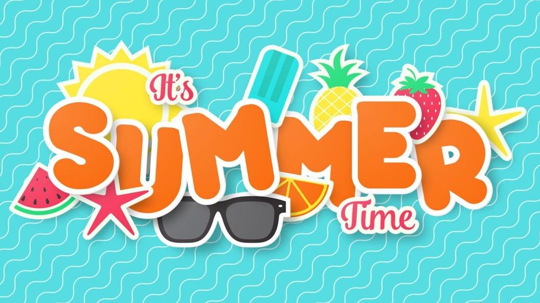 Have an amazing Summer!