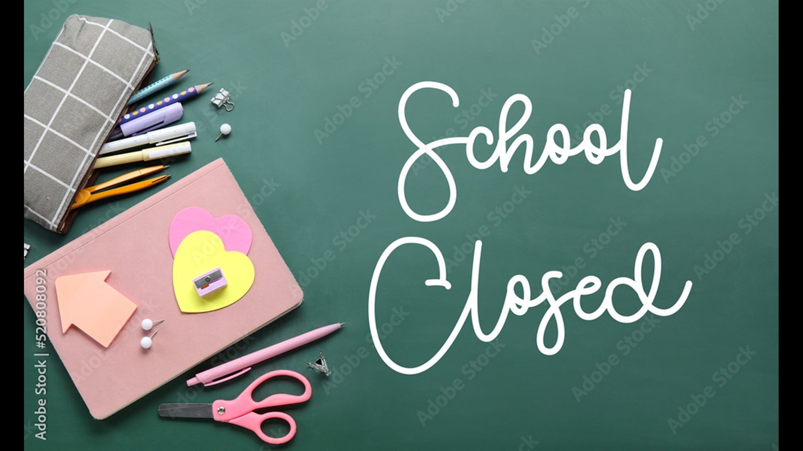 School is now Closed