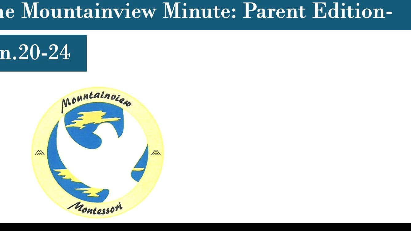 The Mountainview Minute- Jan. 20-24