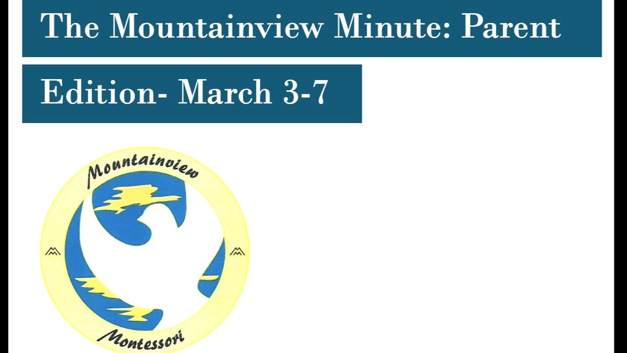 The Mountainview Minute- March 3-7