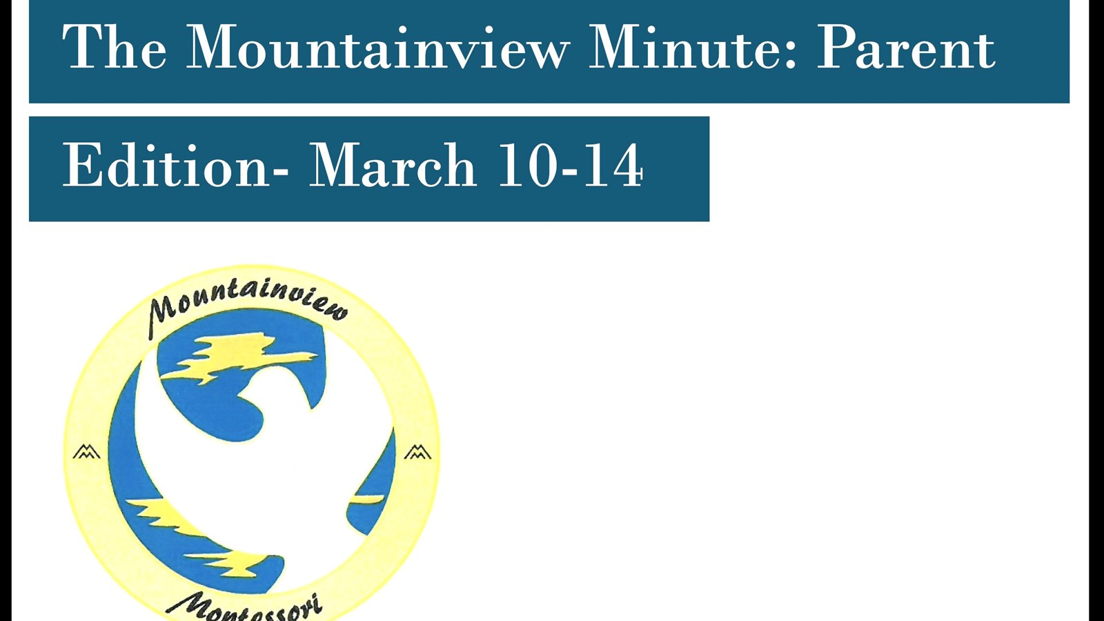 The Mountainview Minute- March 10-14