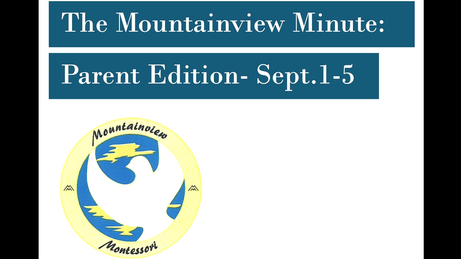 The Mountainview Minute- Sept. 1-5