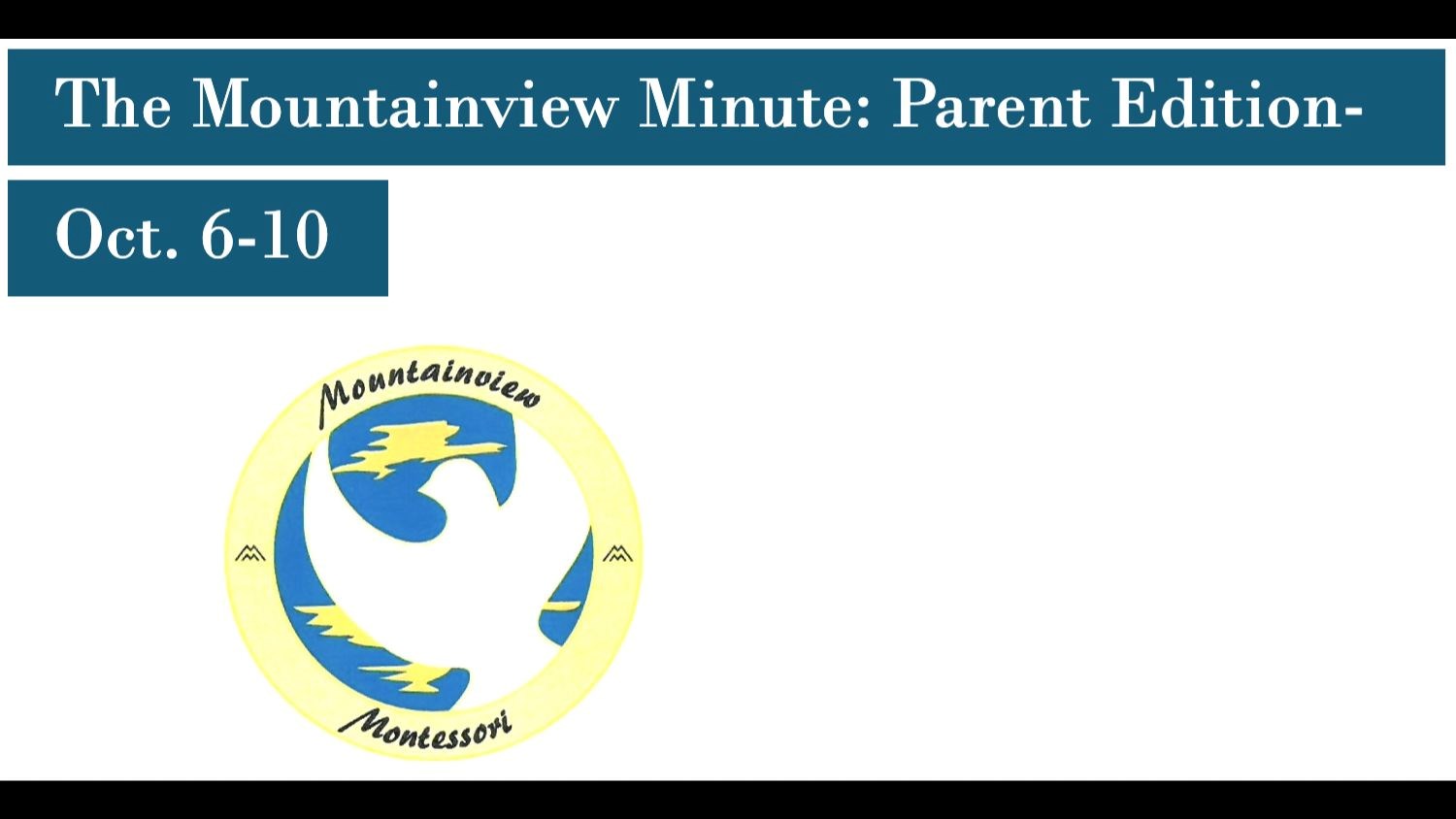 The Mountainview Minute - Oct. 6-10