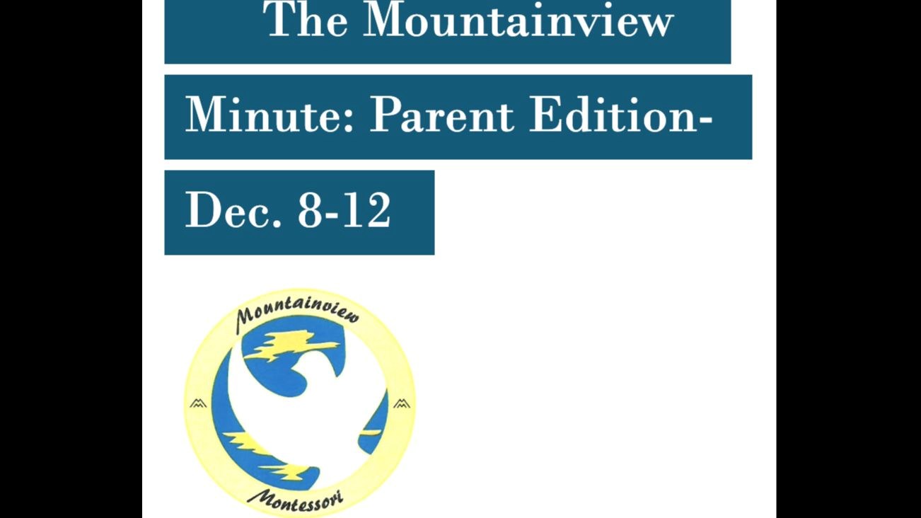The Mountainview Minute- Dec. 8-12