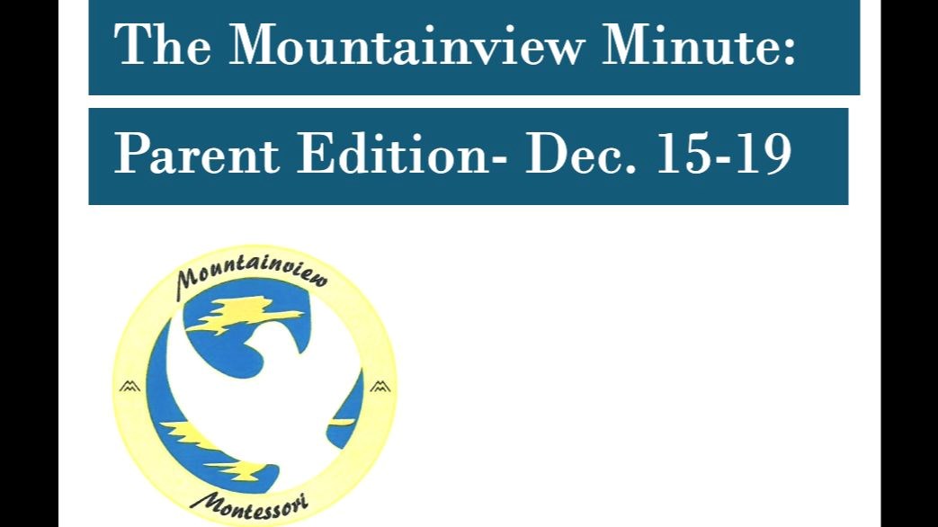 The Mountainview Minute- Dec.15-19
