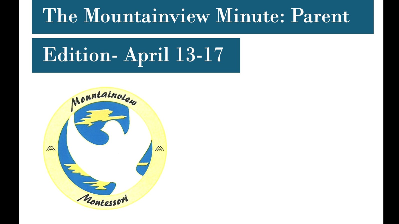 The Mountainview Minute April 13-17