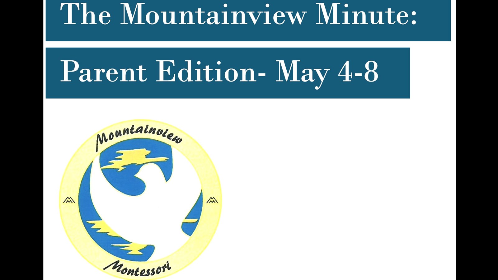 The Mountainview Minute May 4-8