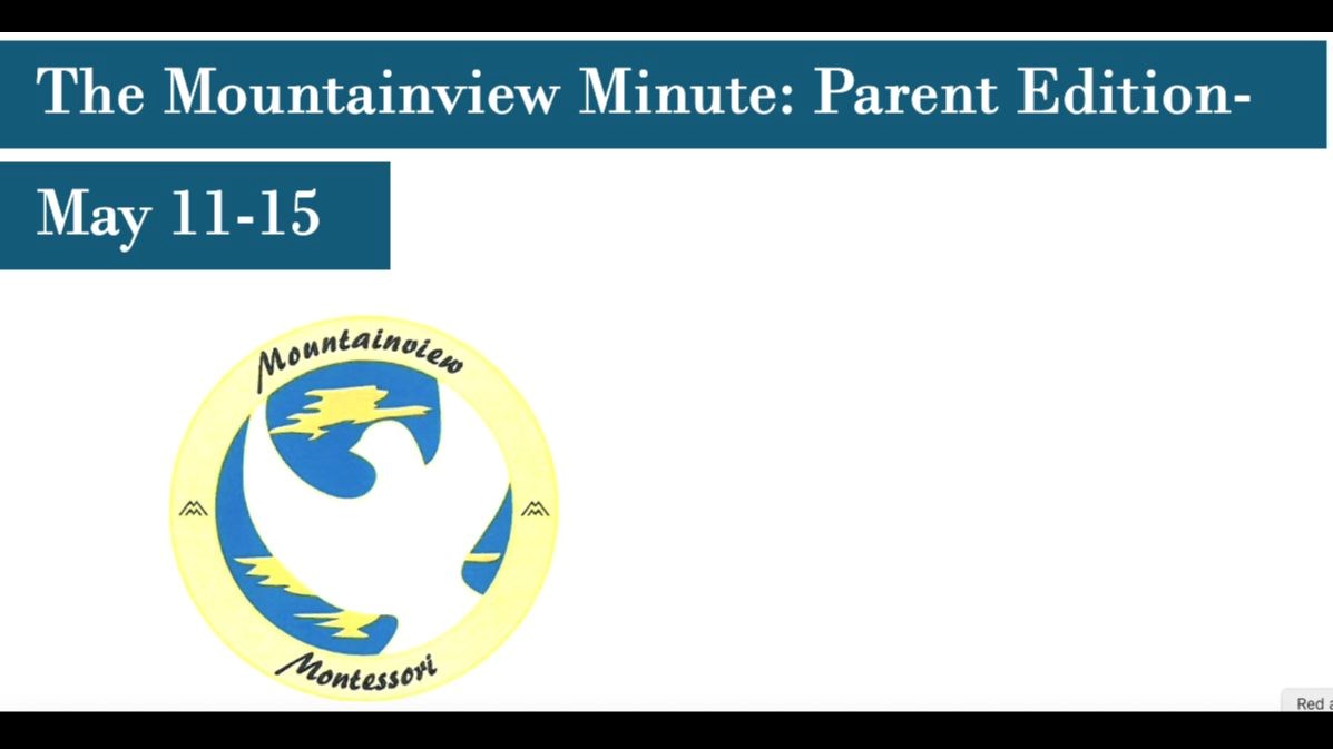 The Mountainview Minute May 11-15