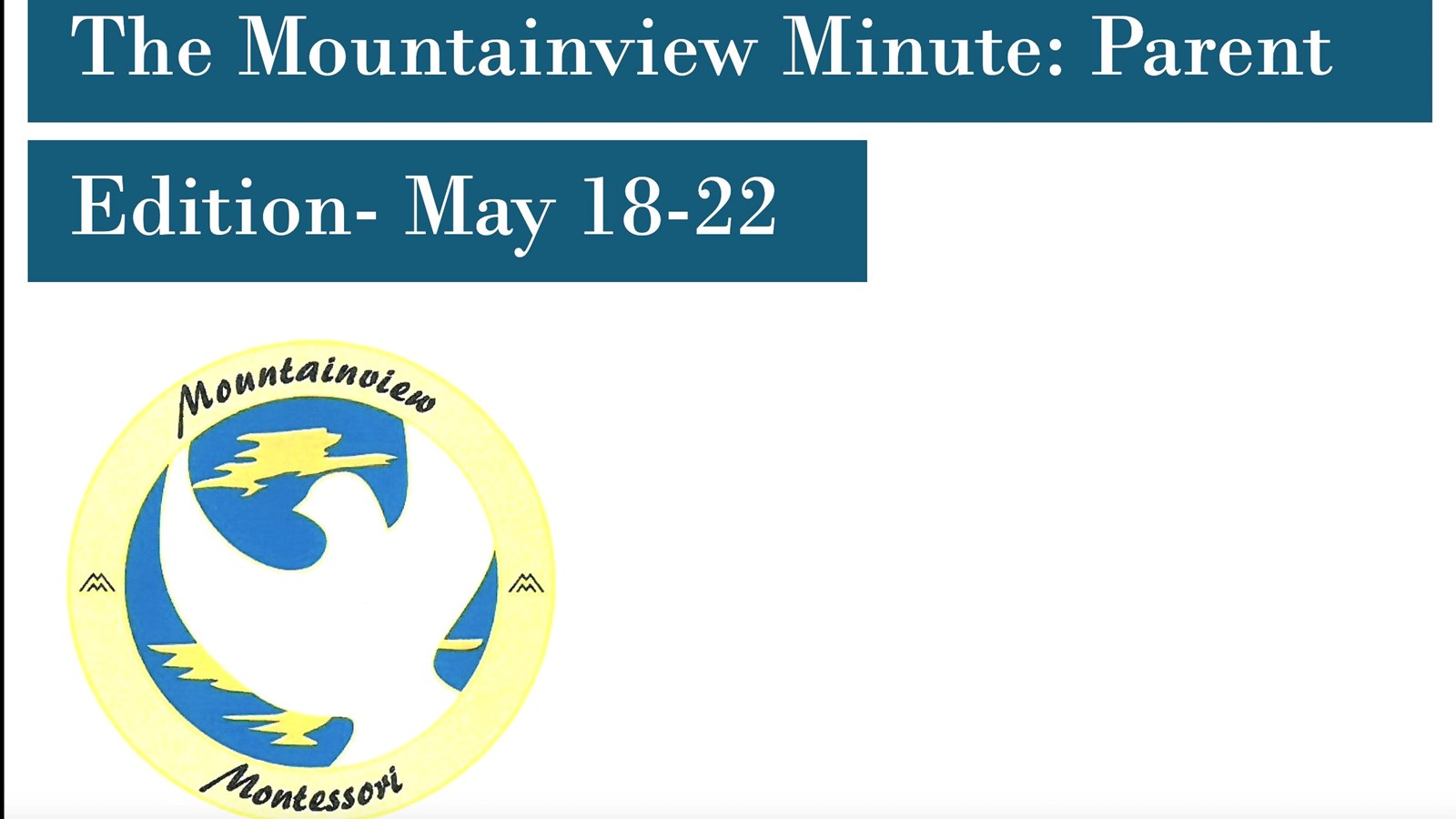 The Mountainview Minute May 18-22
