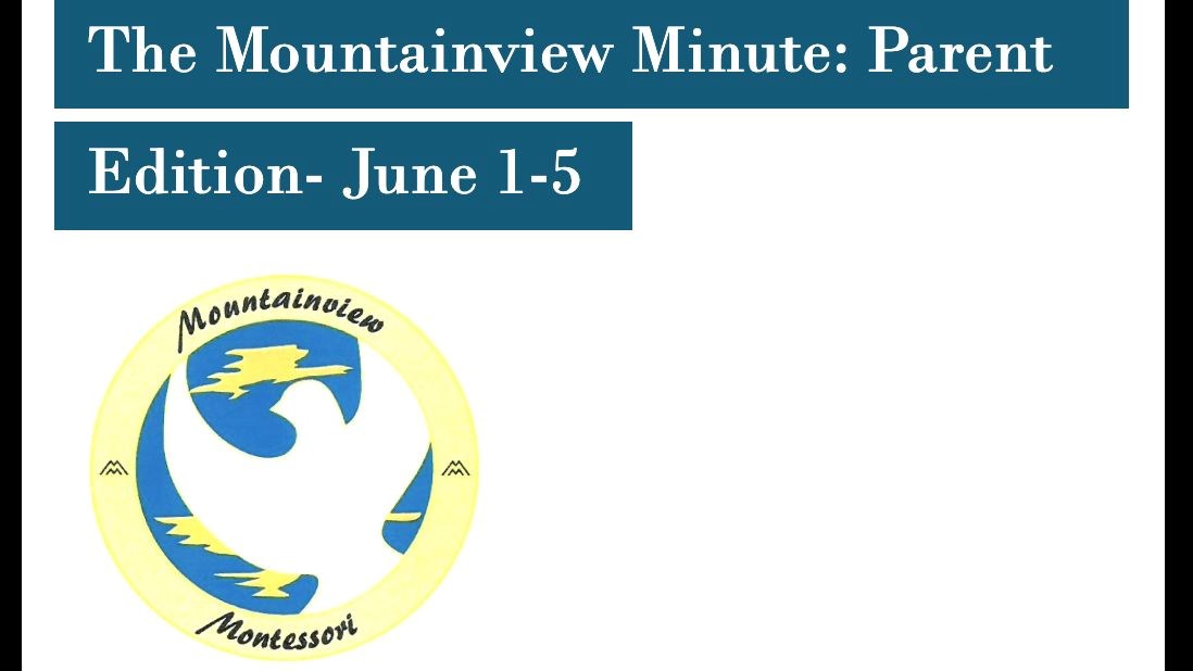 The Mountainview Minute June 1-5