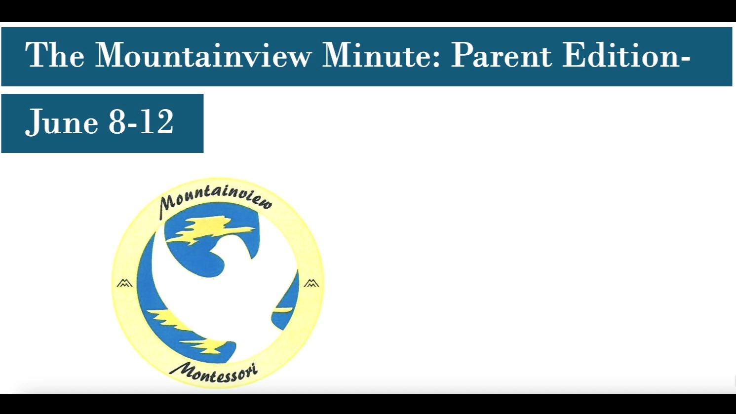 The Mountainview Minute June 8-12
