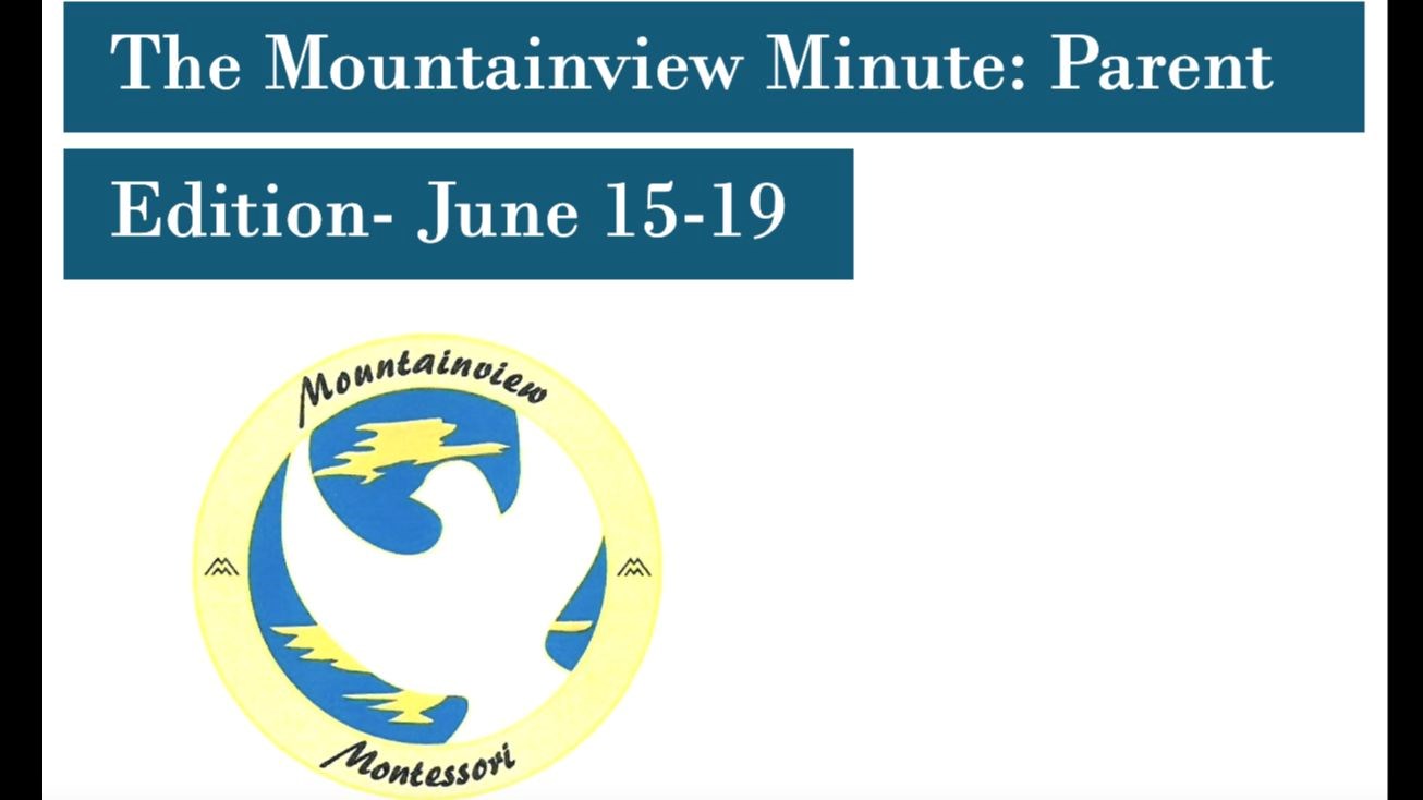 The Mountainview Minute June 15-19