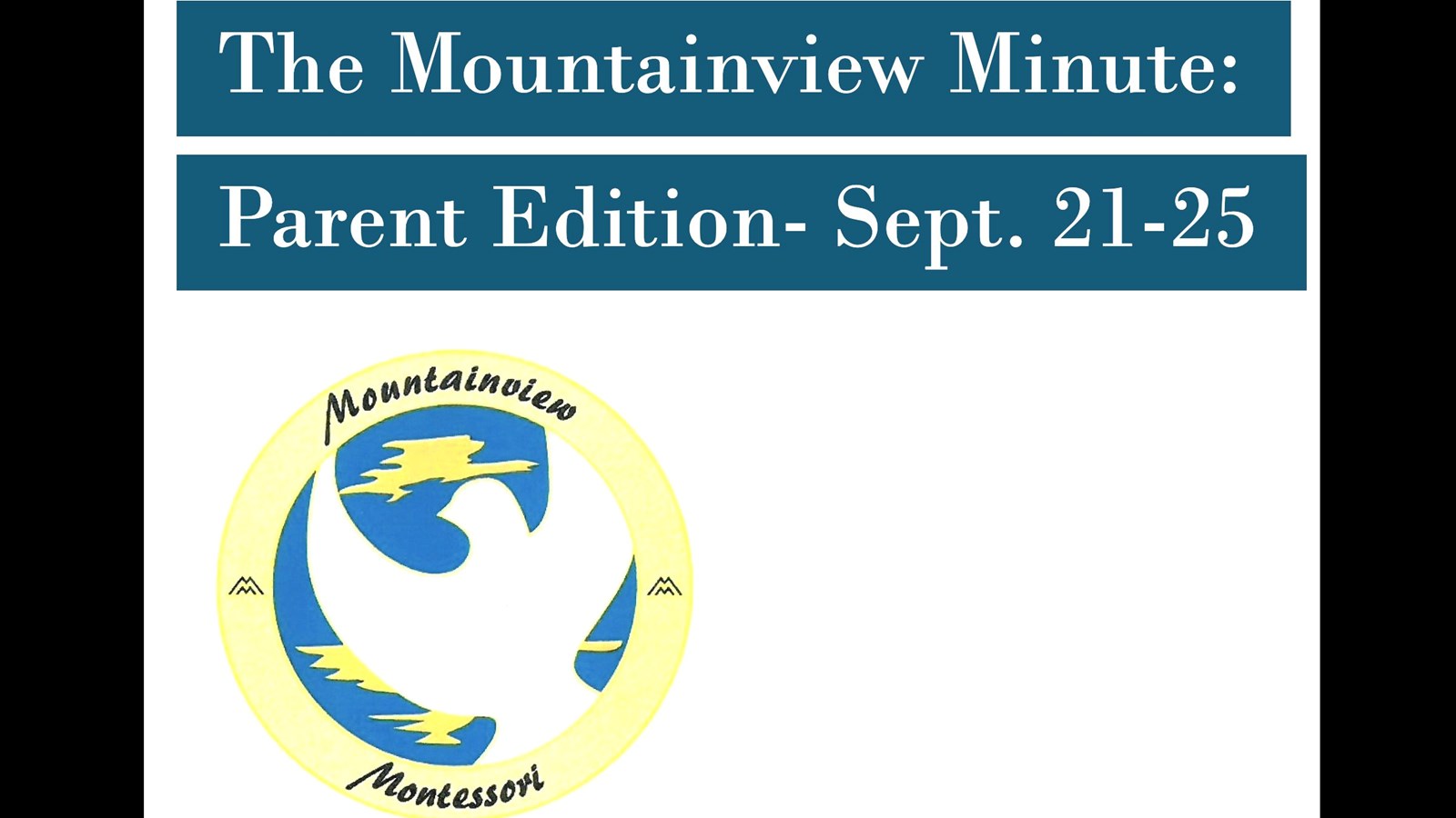 The Mountainview Minute: Sept.21-25