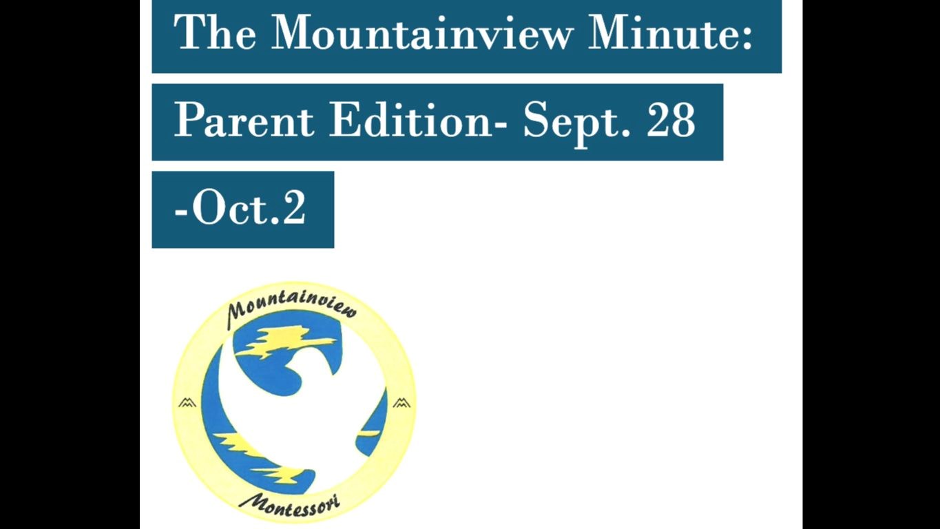 The Mountainview Minute- Sept.28-Oct.1