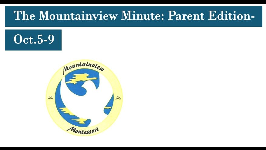 The Mountainview Minute - Oct. 5-9