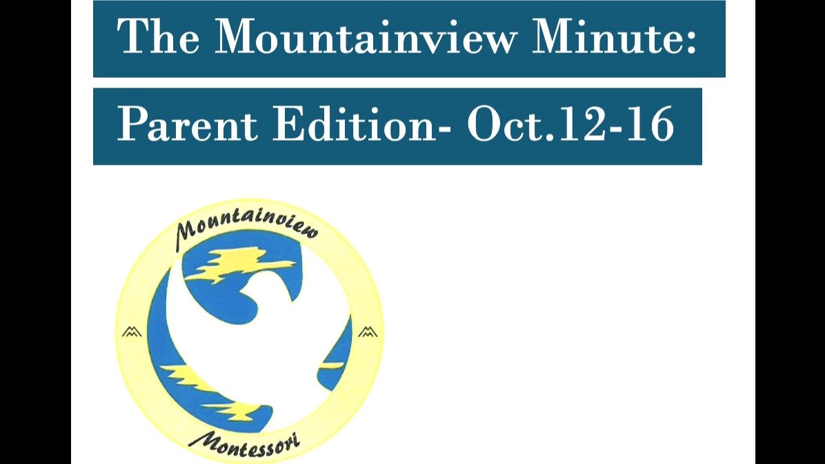 The Mountainview Minute- Oct.12-16