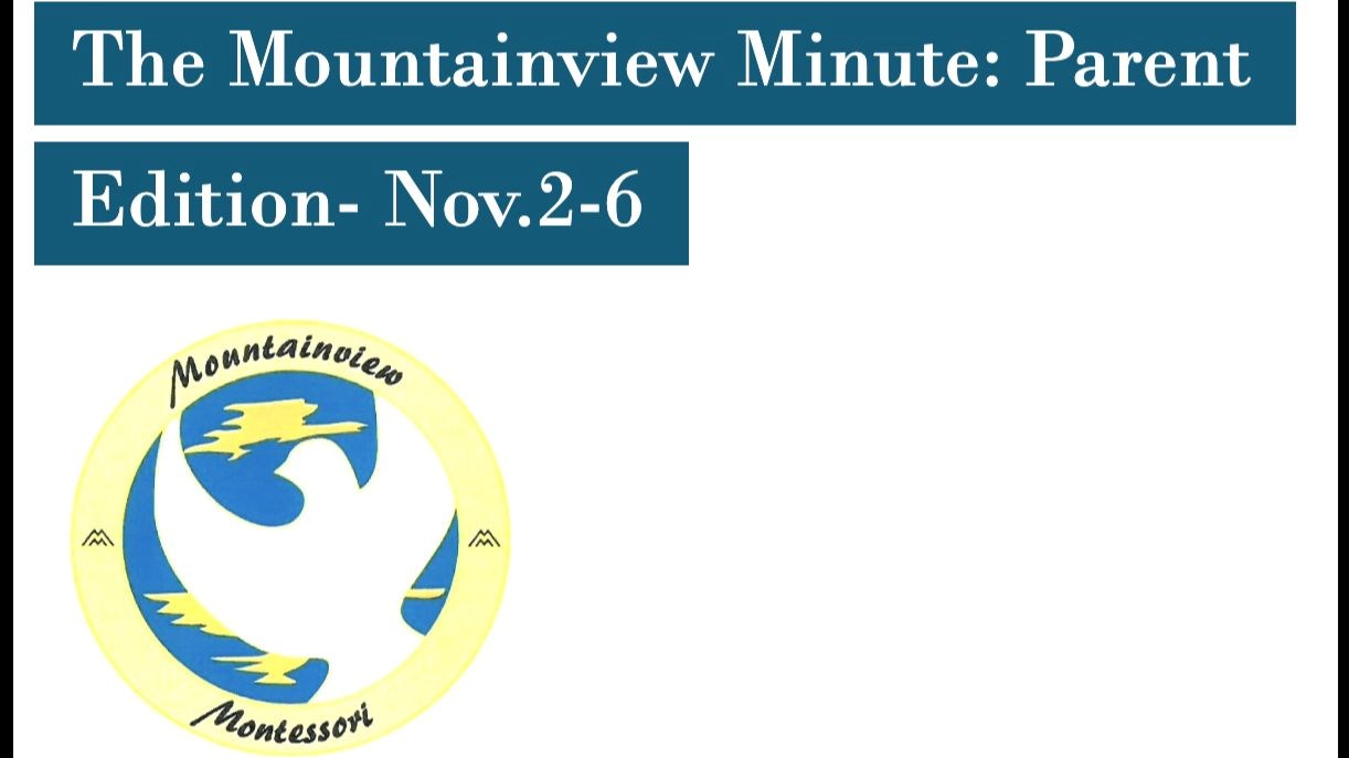 The Mountainview Minute- Nov.2-6