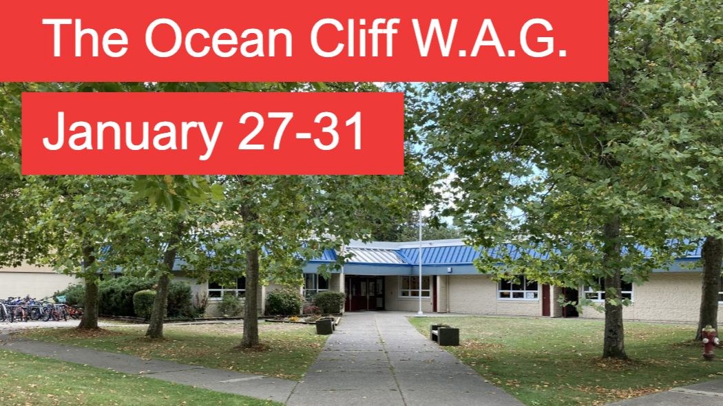 The Ocean Cliff WAG- January 27-31, 2025