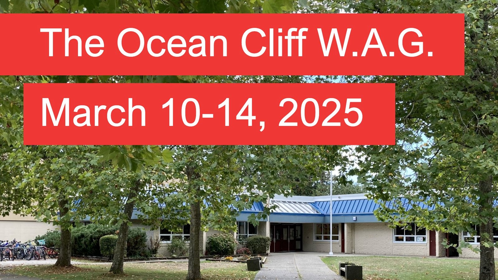 The Ocean Cliff WAG- March 10-14, 2025