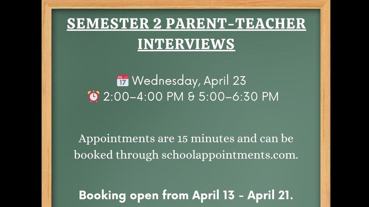Semester 2 Parent-Teacher Interview