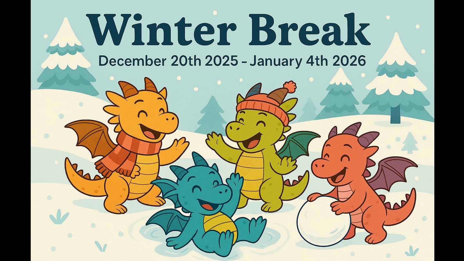 Winter Break School Closure