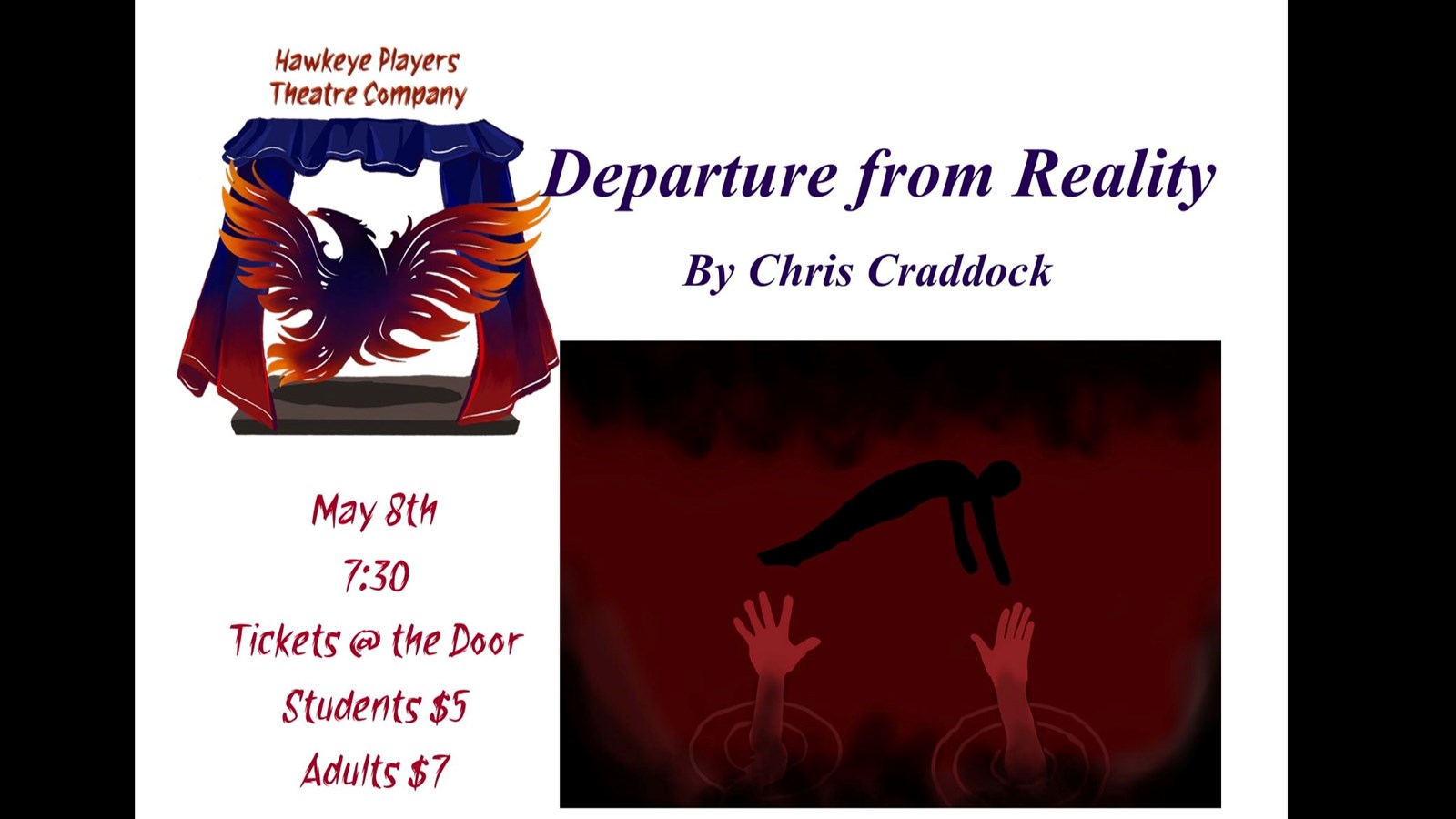Hawkeye Players Theatre Company Presents Departure from Reality 