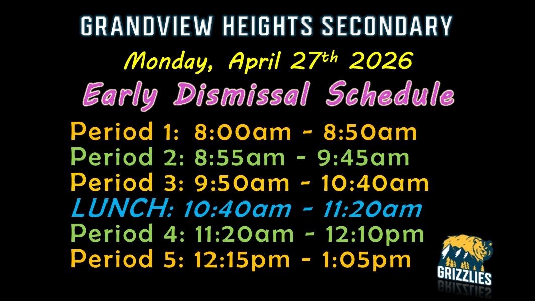 Reminder - Early Dismissal Schedule on Monday, April 27th 2026