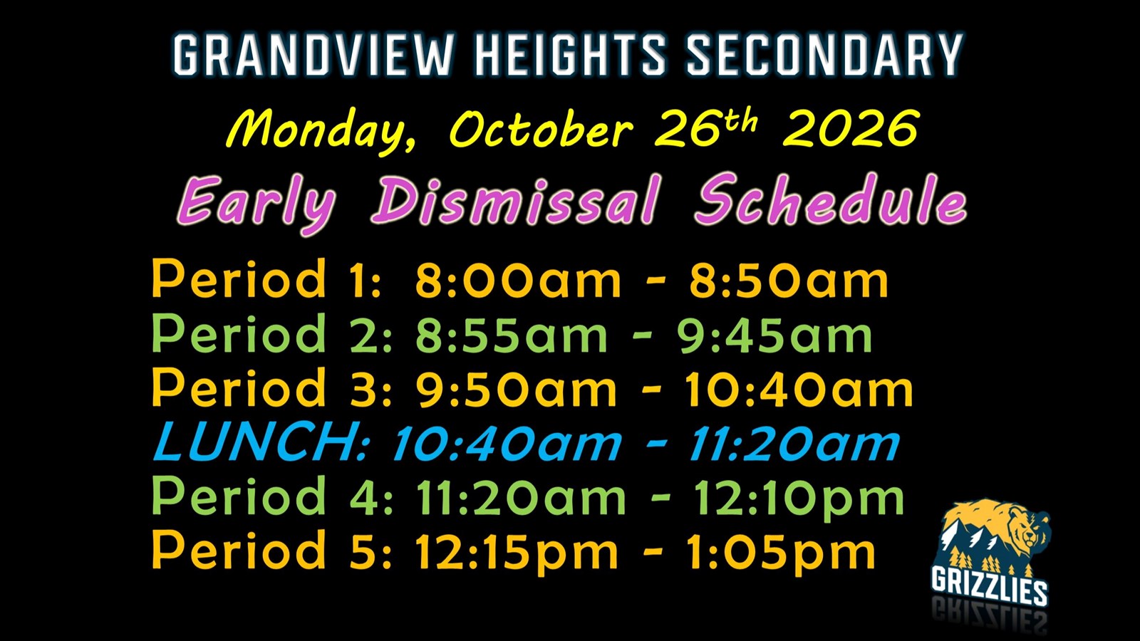 Reminder: Early Dismissal Schedule on Monday, October 26th
