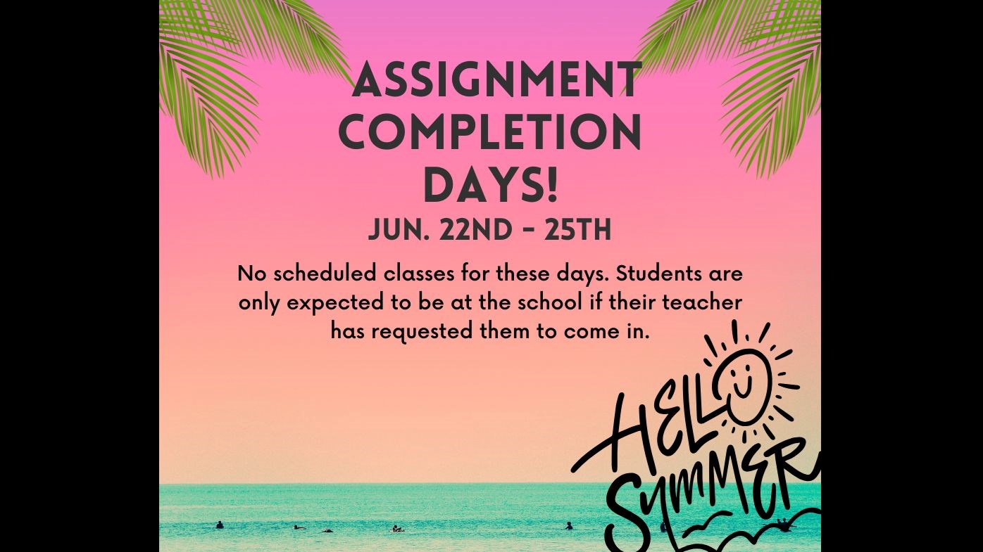 Completion Day - No Scheduled Classes