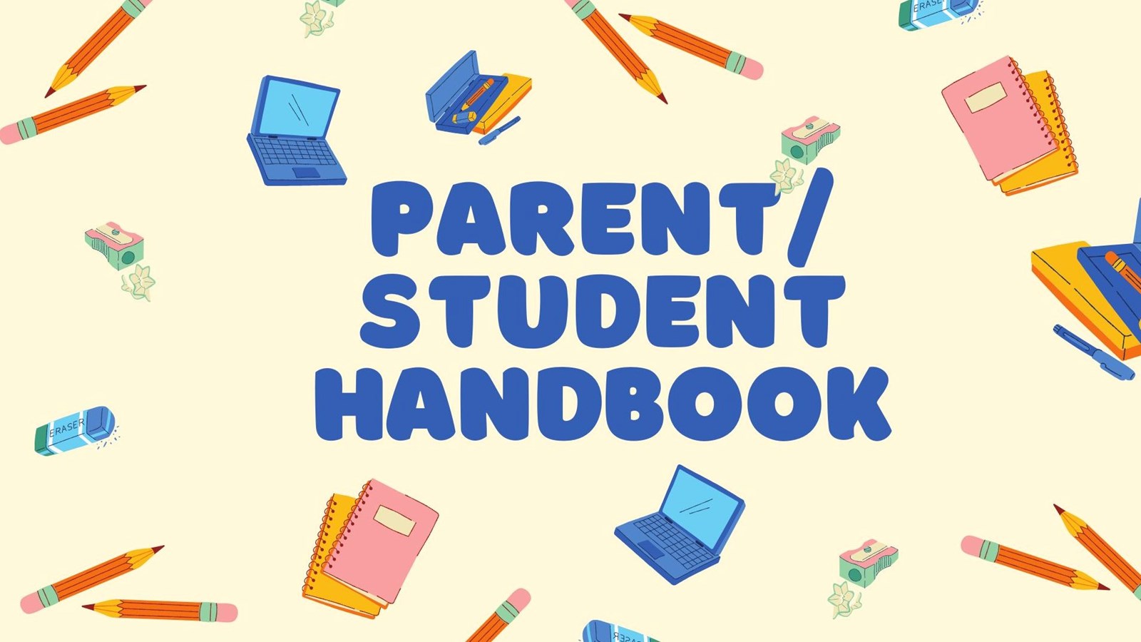 Parent/Student Handbook
