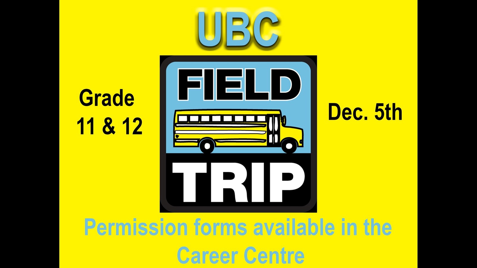 UBC Campus Field Trip