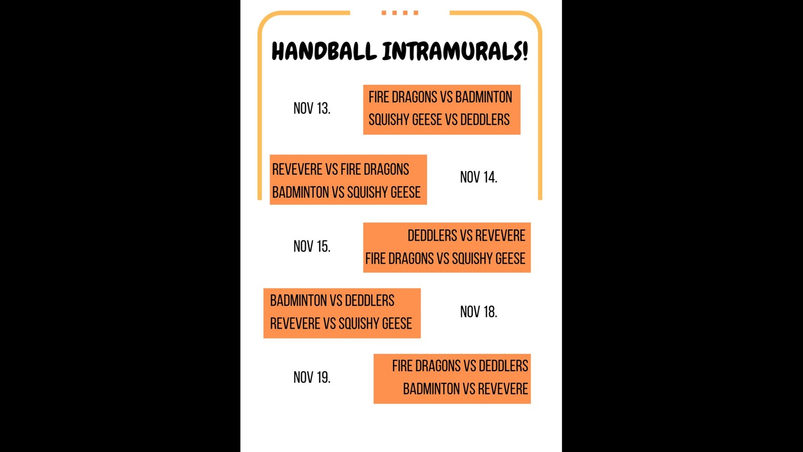 Handball Intramurals start today!