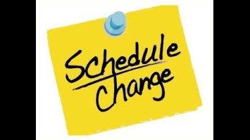 Schedule Change