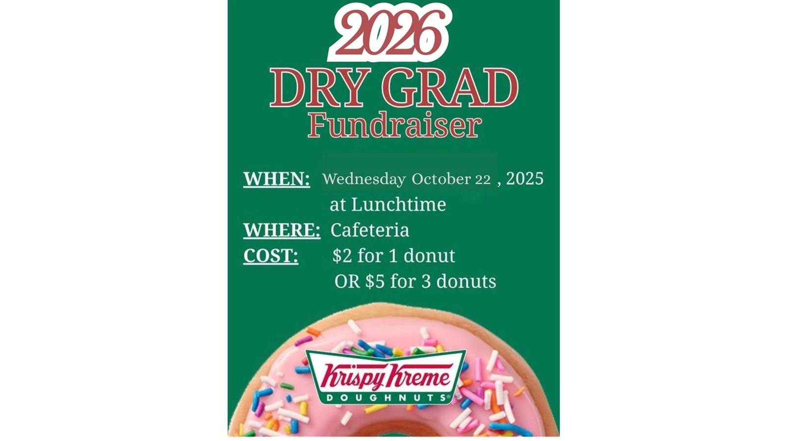 Dry Grad Fundraiser ~ Wednesday Oct. 22nd at lunchtime