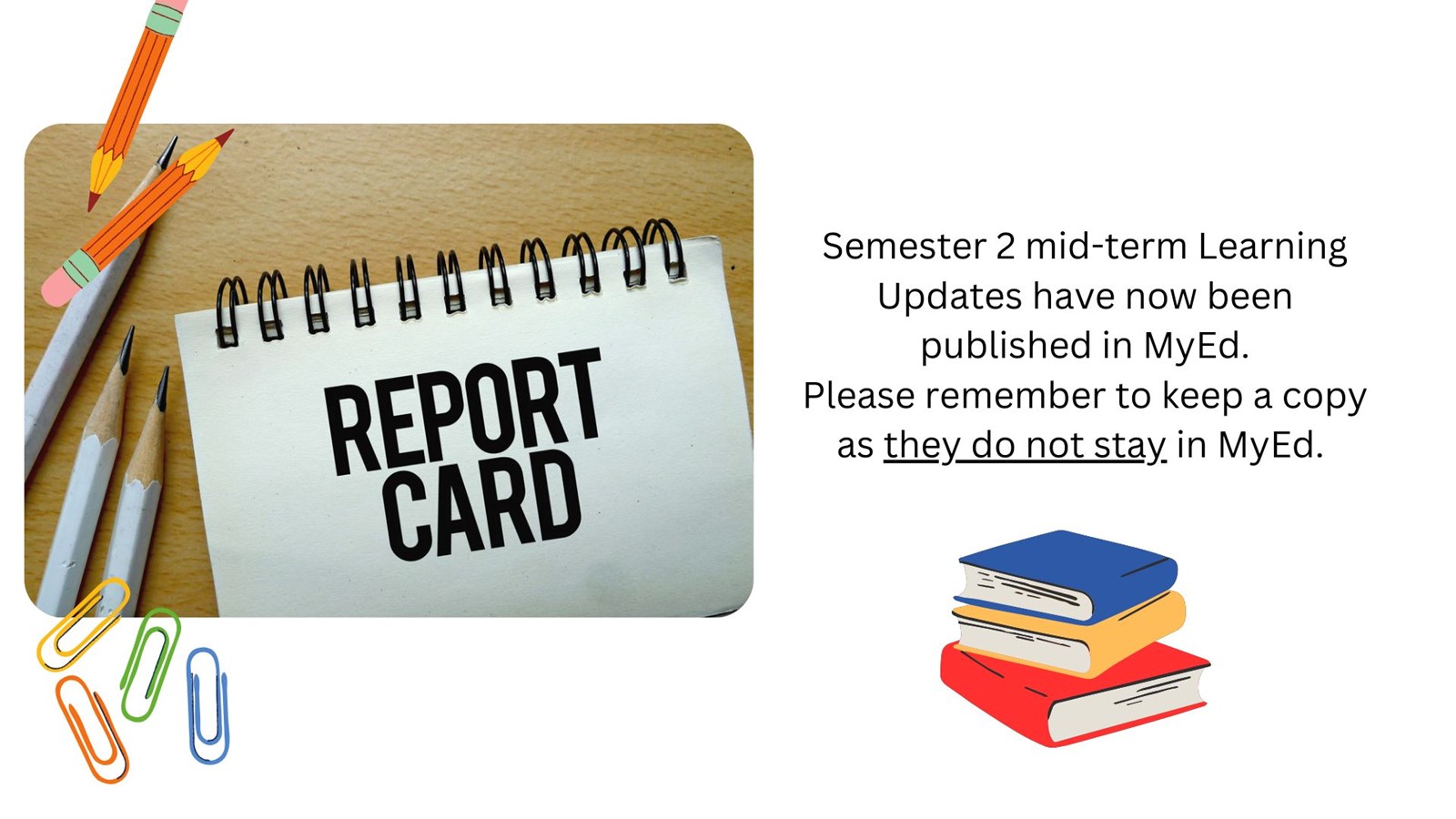 Semester 2 Mid-Term Report Cards Published
