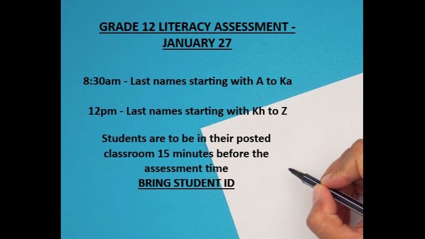 GRADE 12 LITERACY ASSESSMENT - JAN. 27TH