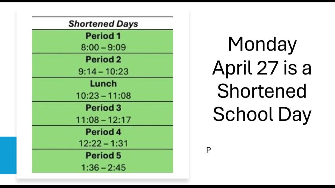 Shortened Day Monday April 27
