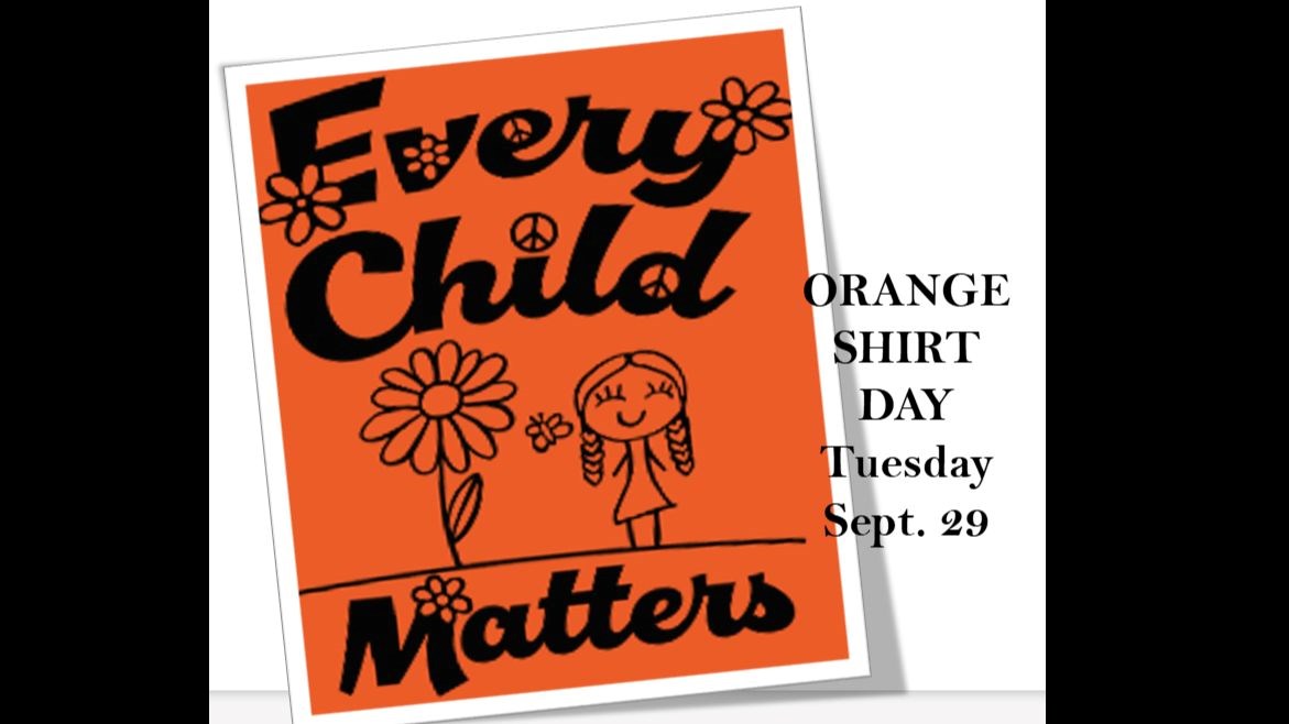 Orange Shirt Day - Tuesday Sept. 29