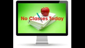 No Classes Today